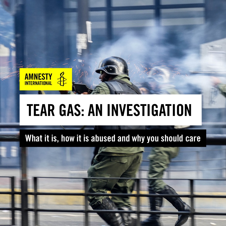 Tear Gas: An Investigation. © Amnesty International