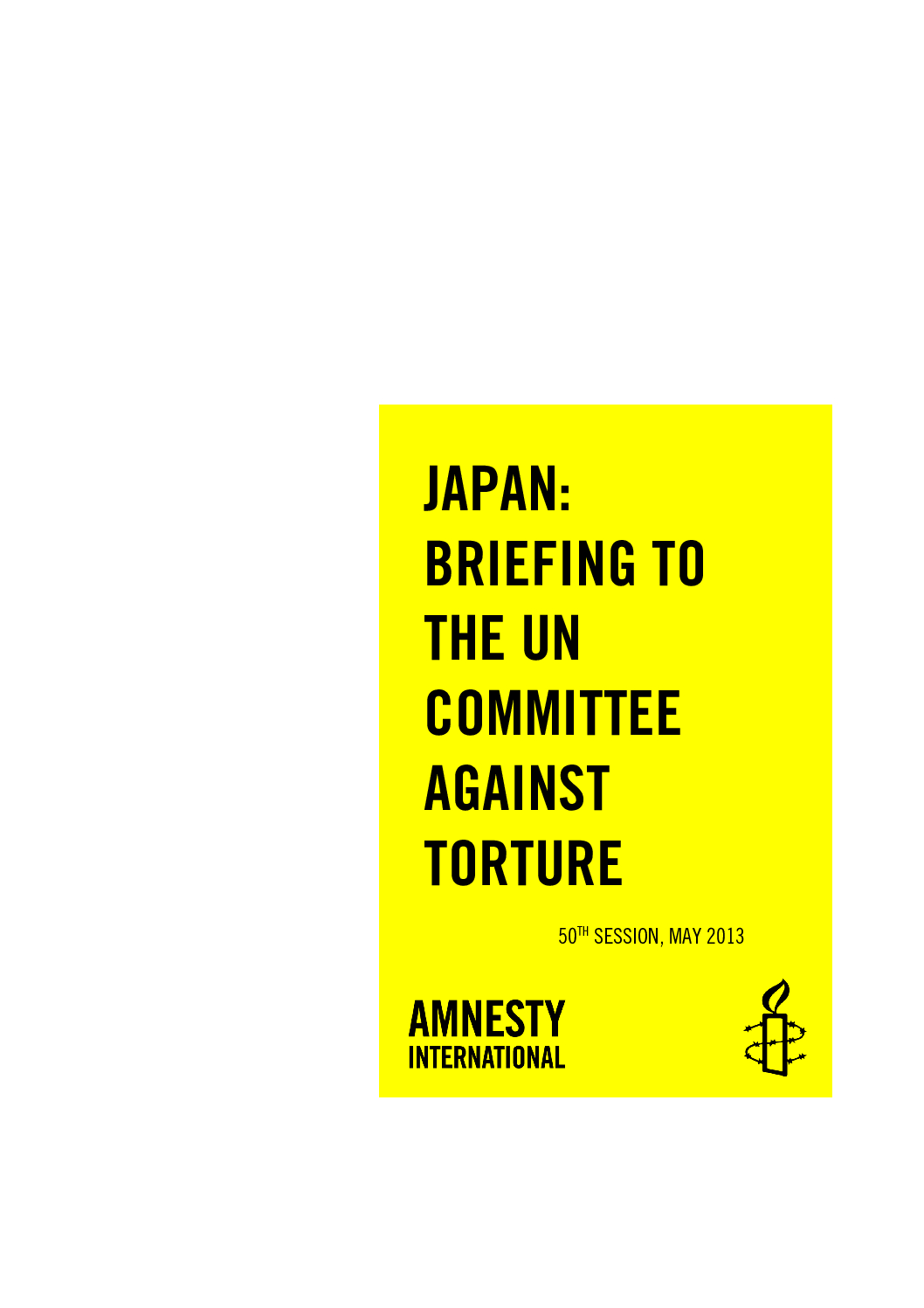 Japan: Briefing to the UN Committee against Torture - Amnesty