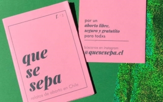 Au Chili, des femmes commencent à partager leurs récits à propos de leur avortement, et c’est grâce à deux étudiantes avant-gardistes